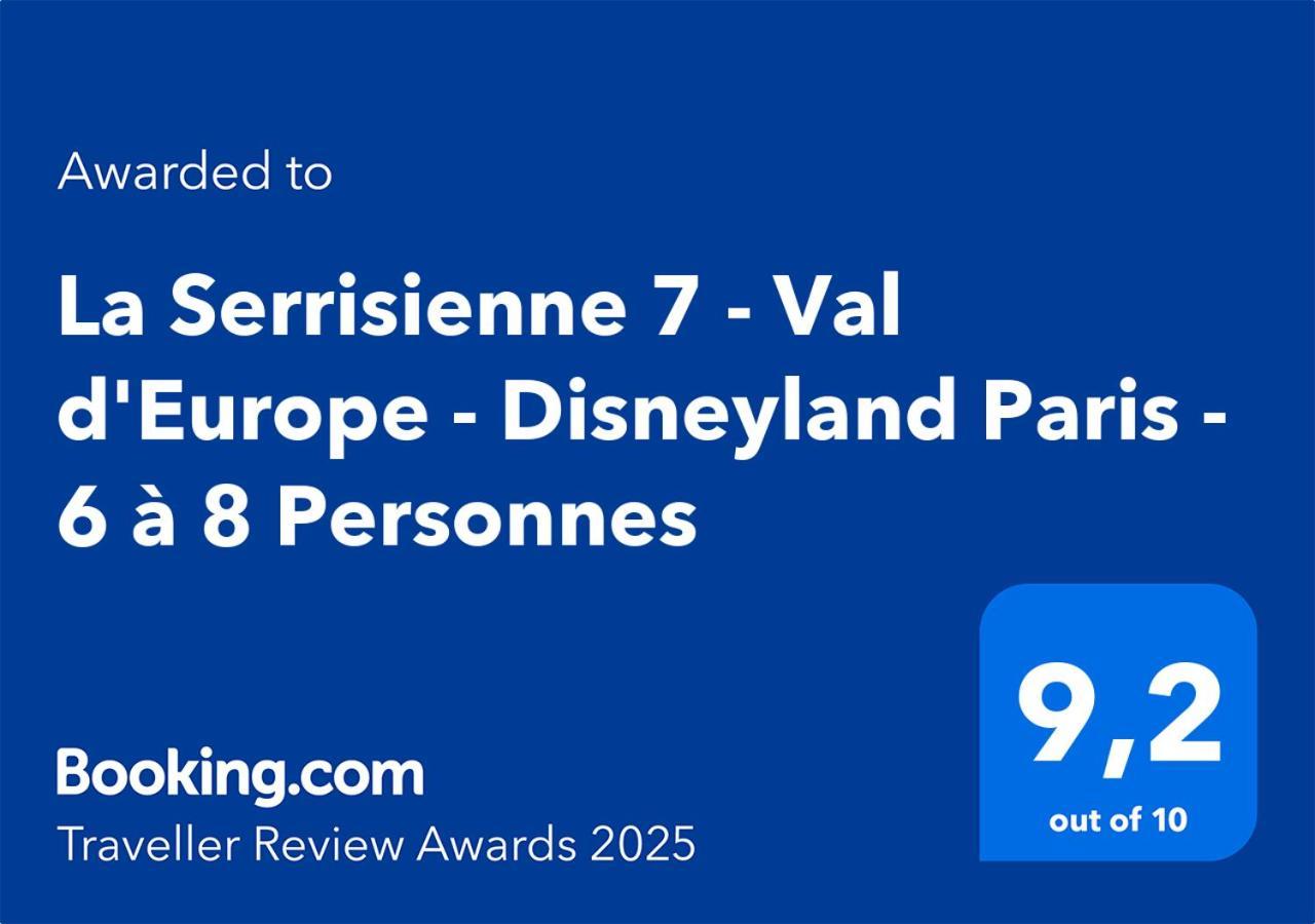 La Serrisienne 7 - Val D'Europe - Disneyland Paris - 6 A 8 Personnes Exterior photo